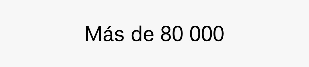 Más de 80 000